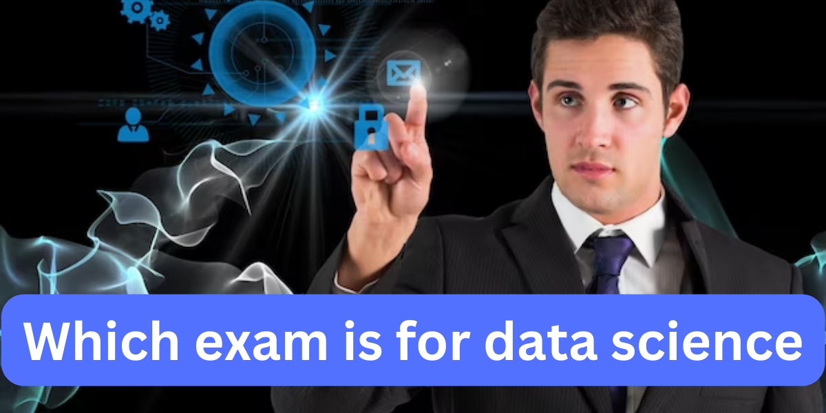 Read more about the article Which exam is for data science